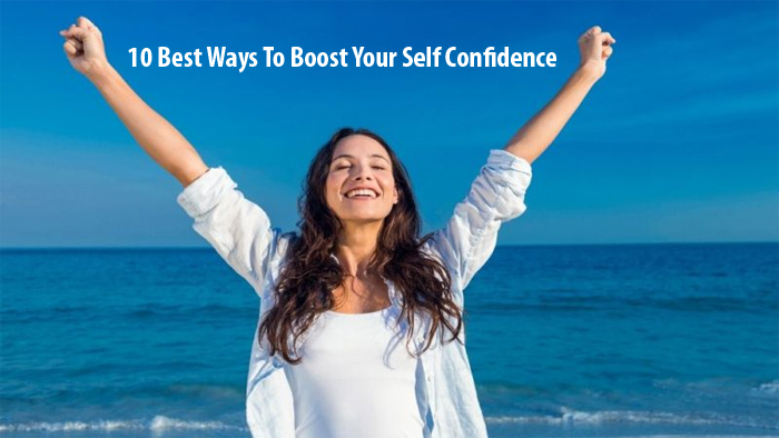 Ways To Boost Your Self Confidence